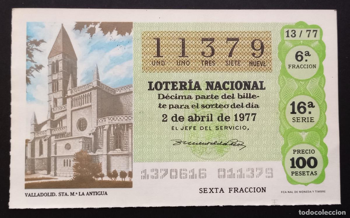 Loter&iacute;a Nacional: D&Eacute;CIMO DE LOTERIA - 2-ABRIL-1977 - VALLADOLID, STA. M&ordf; LA ANTIGUA