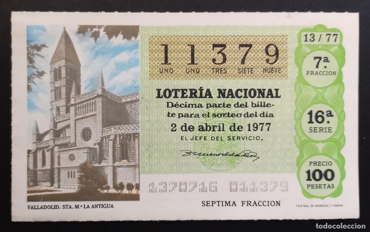 Loter&iacute;a Nacional: D&Eacute;CIMO DE LOTERIA - 2-ABRIL-1977 - VALLADOLID, STA. M&ordf; LA ANTIGUA