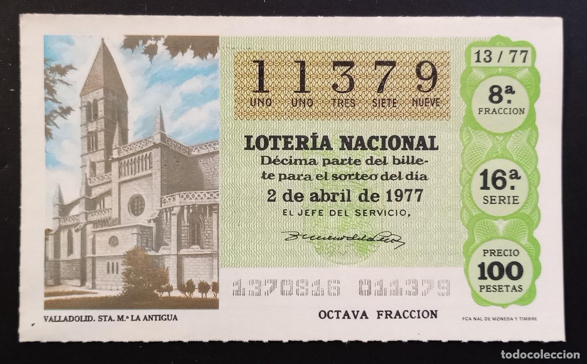 Loter&iacute;a Nacional: D&Eacute;CIMO DE LOTERIA - 2-ABRIL-1977 - VALLADOLID, STA. M&ordf; LA ANTIGUA
