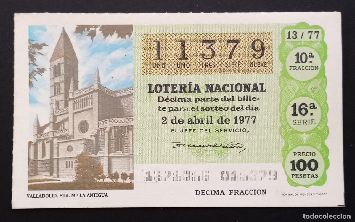 Loter&iacute;a Nacional: D&Eacute;CIMO DE LOTERIA - 2-ABRIL-1977 - VALLADOLID, STA. M&ordf; LA ANTIGUA