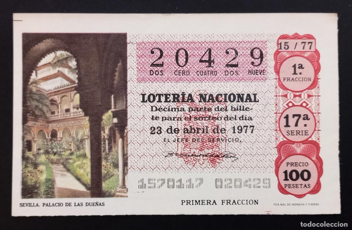Loter&iacute;a Nacional: D&Eacute;CIMO DE LOTERIA - 23-ABRIL-1977 - SEVILLA, PALACIO DE LAS DUE&Ntilde;AS