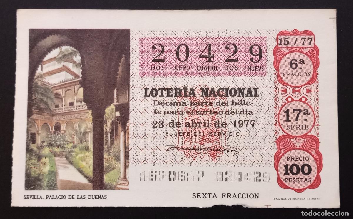 Loter&iacute;a Nacional: D&Eacute;CIMO DE LOTERIA - 23-ABRIL-1977 - SEVILLA, PALACIO DE LAS DUE&Ntilde;AS