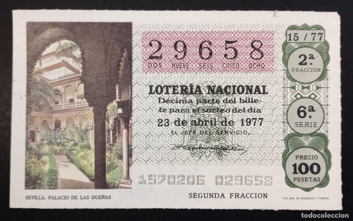 Loter&iacute;a Nacional: D&Eacute;CIMO DE LOTERIA - 23-ABRIL-1977 - SEVILLA, PALACIO DE LAS DUE&Ntilde;AS