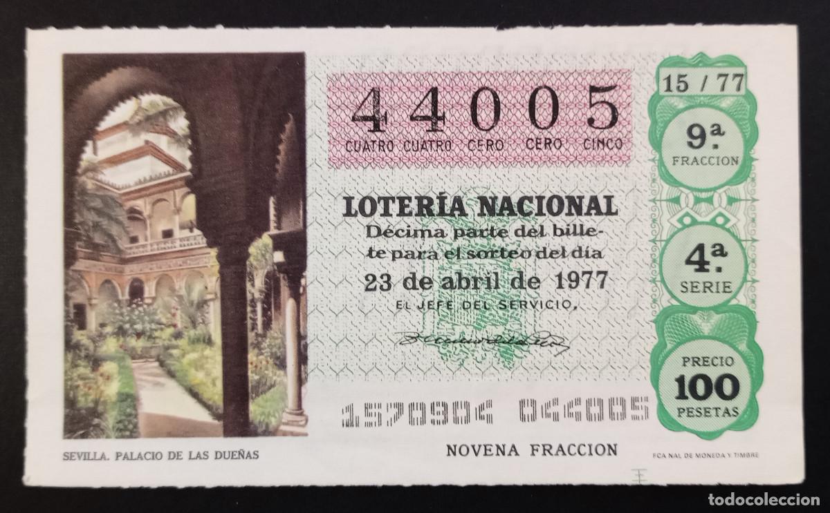 Loter&iacute;a Nacional: D&Eacute;CIMO DE LOTERIA - 23-ABRIL-1977 - SEVILLA, PALACIO DE LAS DUE&Ntilde;AS