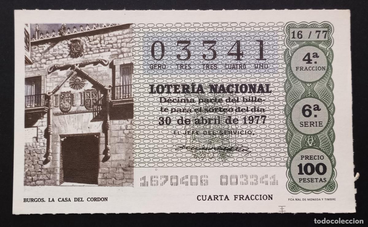 Loter&iacute;a Nacional: D&Eacute;CIMO DE LOTERIA - 30-ABRIL-1977 - BURGOS, LA CASA DEL CORD&Oacute;N