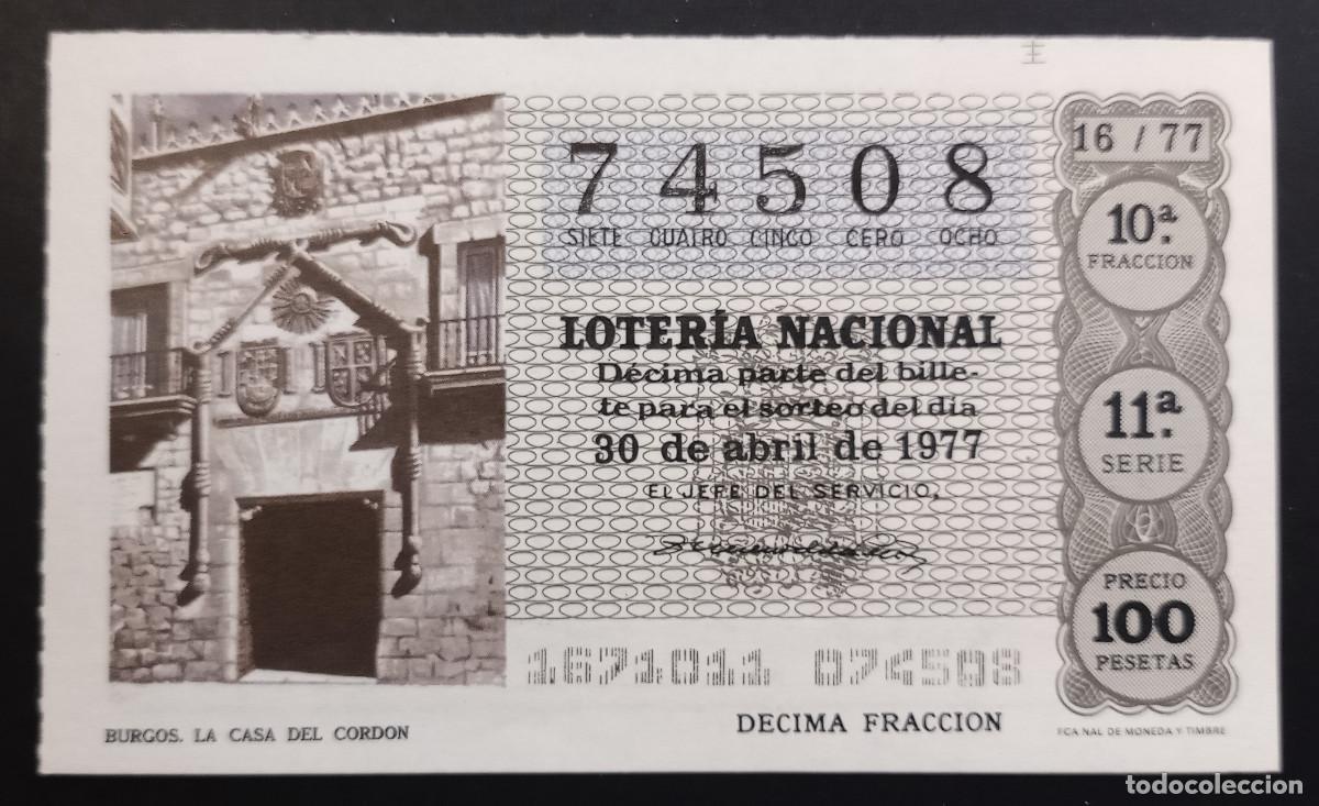 Loter&iacute;a Nacional: D&Eacute;CIMO DE LOTERIA - 30-ABRIL-1977 - BURGOS, LA CASA DEL CORD&Oacute;N