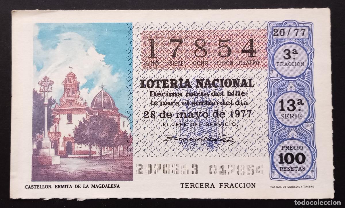 Loter&iacute;a Nacional: D&Eacute;CIMO DE LOTERIA - 28-MAYO-1977 - CASTELL&Oacute;N, ERMITA DE LA MAGDALENA