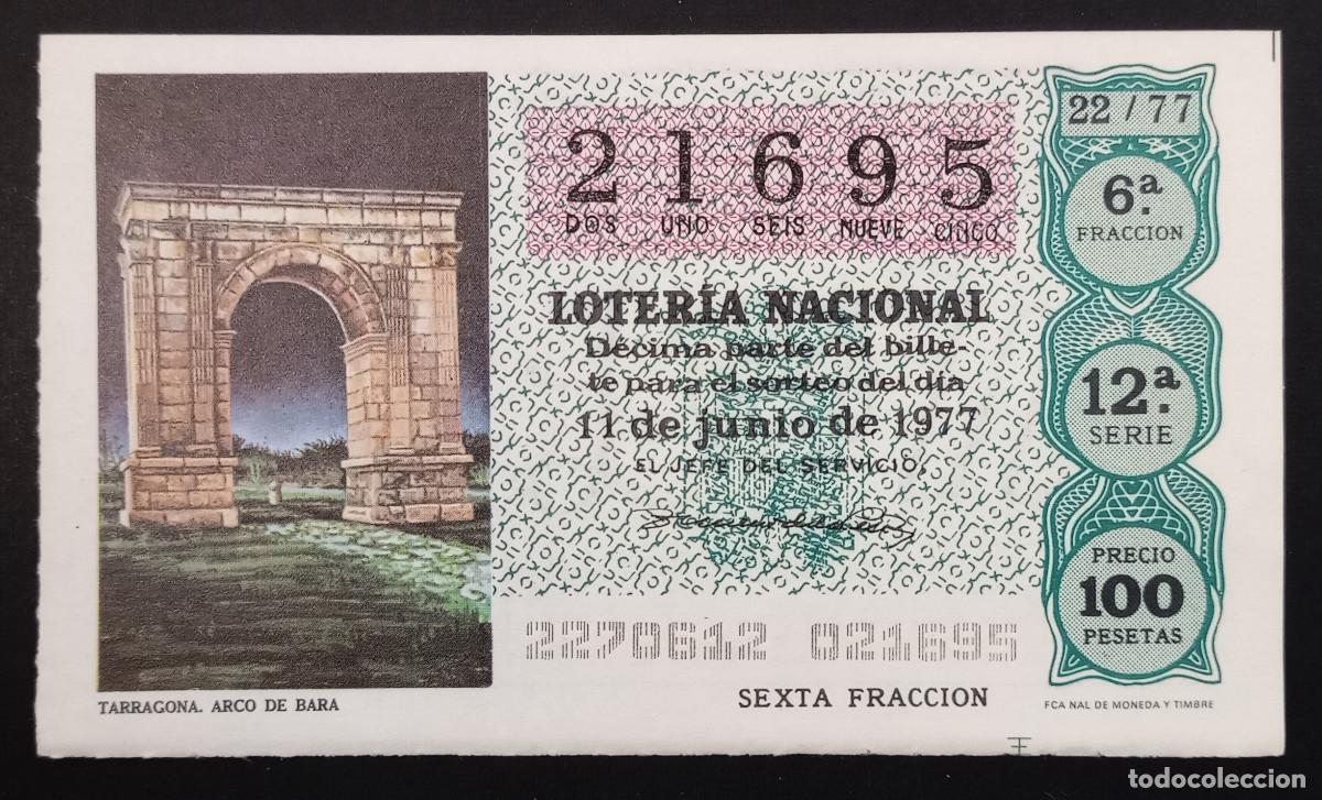 Loterie Nationale: D&Eacute;CIMO DE LOTERIA - 11-JUNIO-1977 - TARRAGONA, ARCO DE BARA