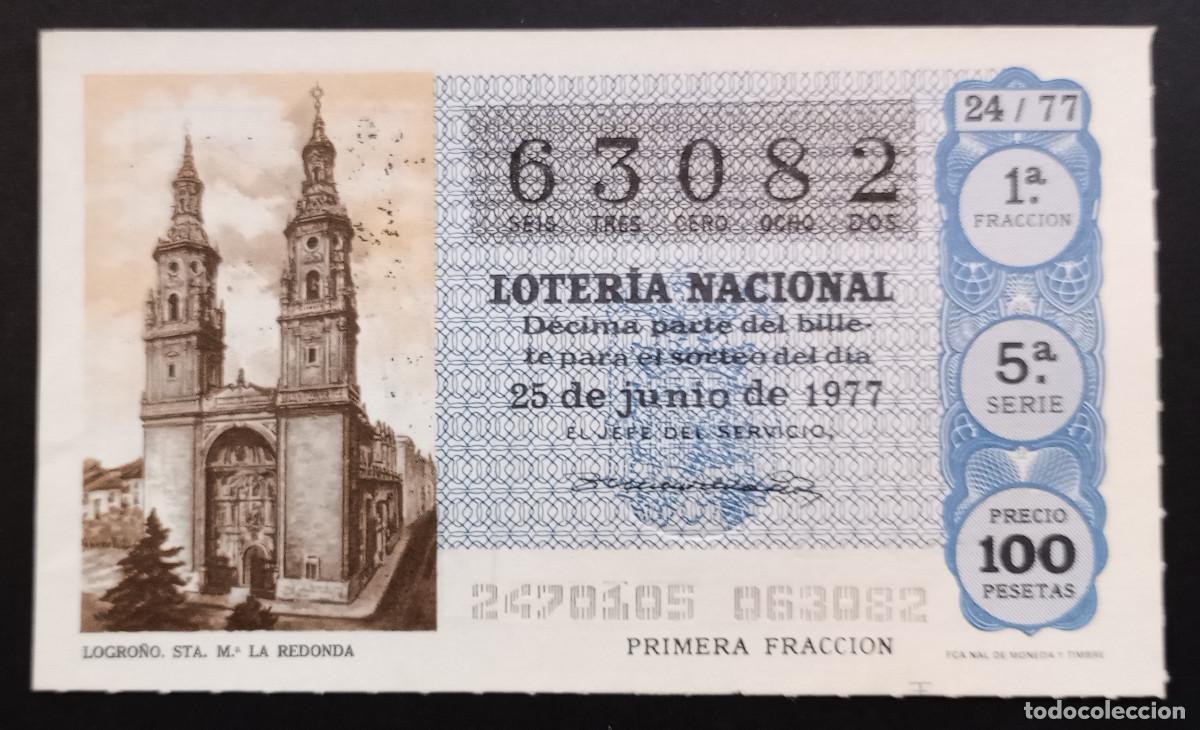 Loter&iacute;a Nacional: D&Eacute;CIMO DE LOTERIA - 25-JUNIO-1977 - LOGRO&Ntilde;O, STA. M&ordf; LA REDONDA