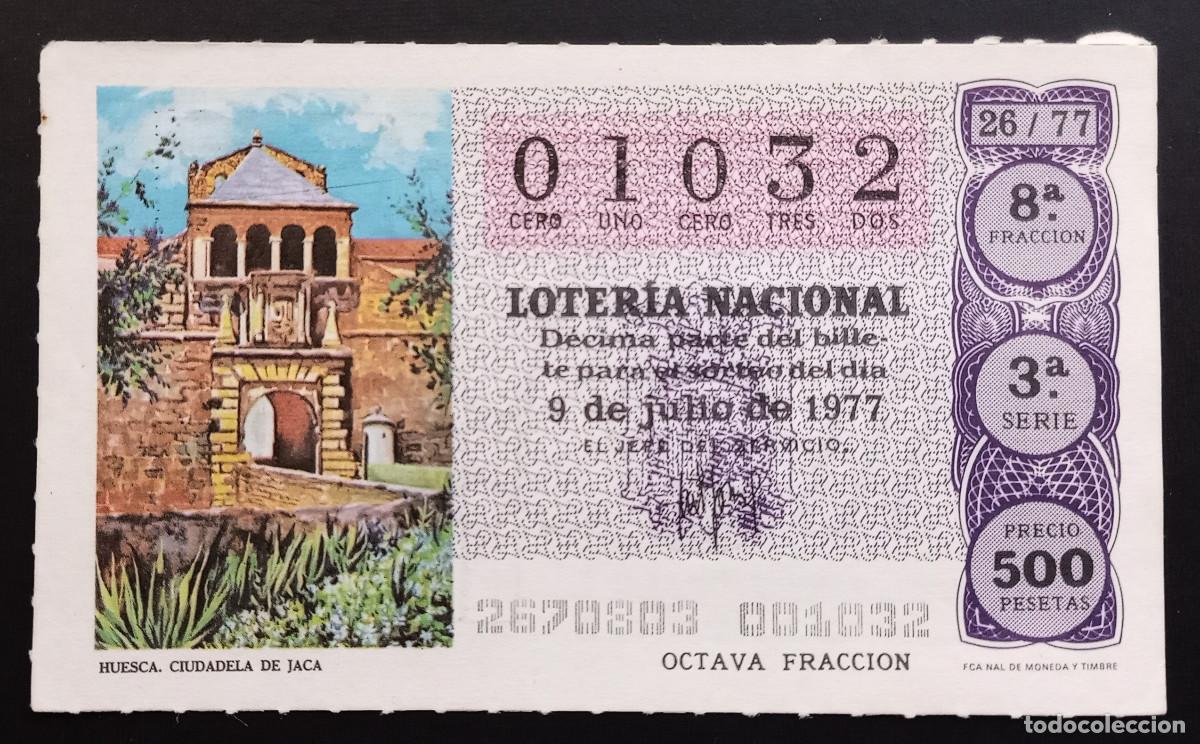 Loter&iacute;a Nacional: D&Eacute;CIMO DE LOTERIA - 9-JULIO-1977 - HUESCA, CIUDADELA DE JACA