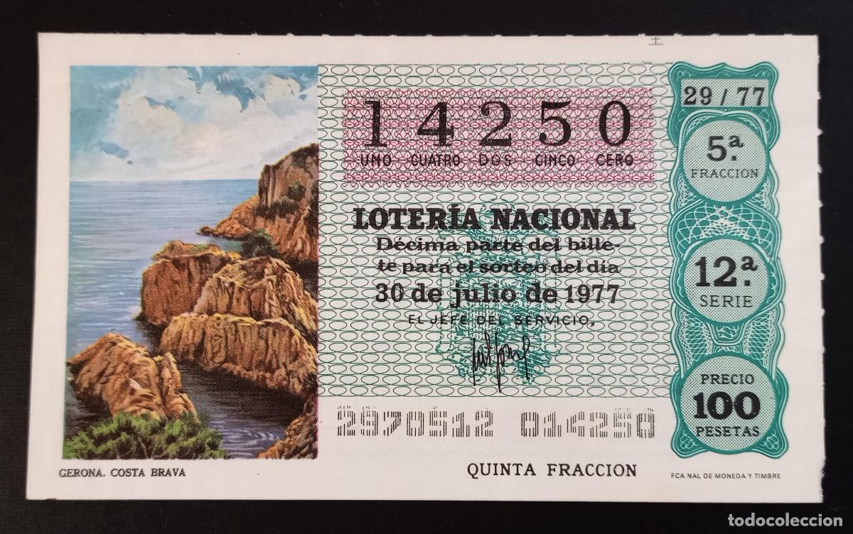 Loterie Nationale: D&Eacute;CIMO DE LOTERIA - 30-JULIO-1977 - GERONA, COSTA BRAVA
