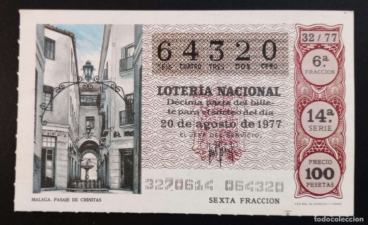 Loterie Nationale: D&Eacute;CIMO DE LOTERIA - 20-AGOSTO-1977 - M&Aacute;LAGA, PASAJE DE CHINITAS