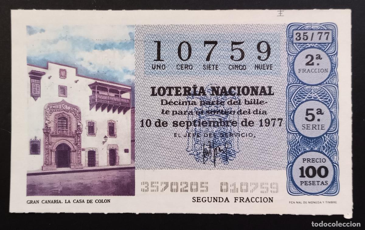 Loter&iacute;a Nacional: D&Eacute;CIMO DE LOTERIA - 10-SEPTIEMBRE-1977 - GRAN CANARIA, LA CASA DE COL&Oacute;N