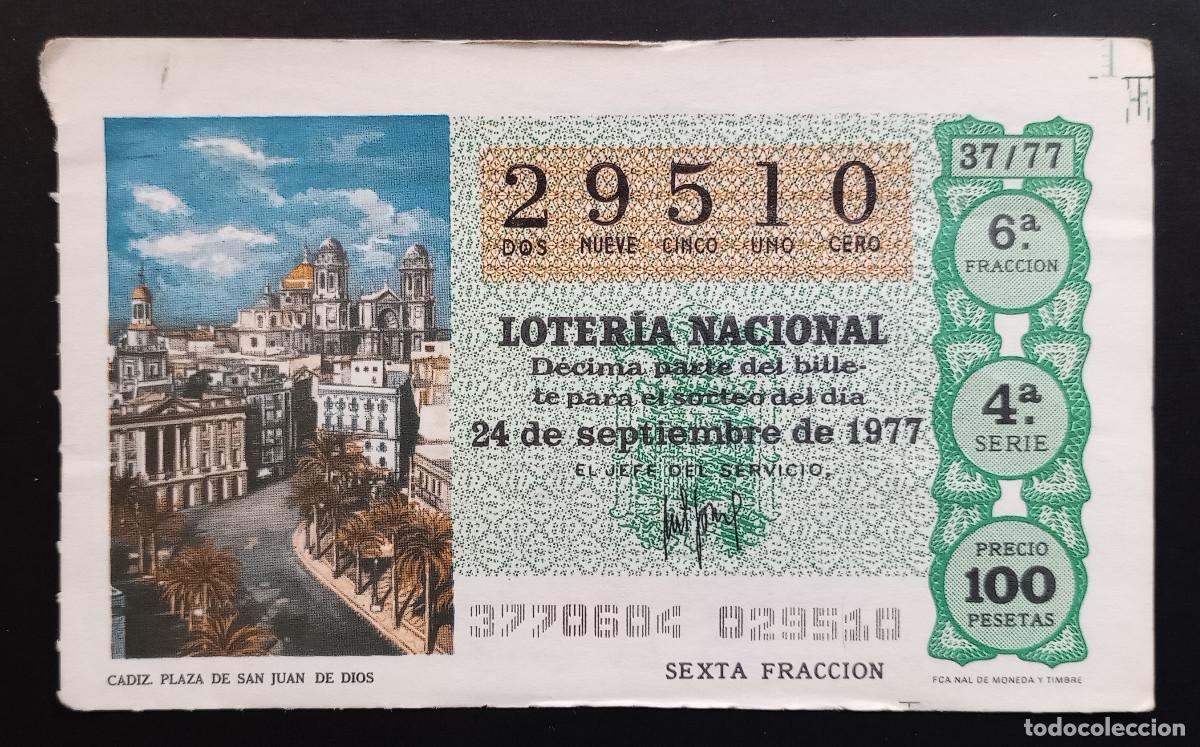 Loter&iacute;a Nacional: D&Eacute;CIMO DE LOTERIA - 24-SEPTIEMBRE-1977 - C&Aacute;DIZ, PLAZA DE SAN JUAN DE DIOS