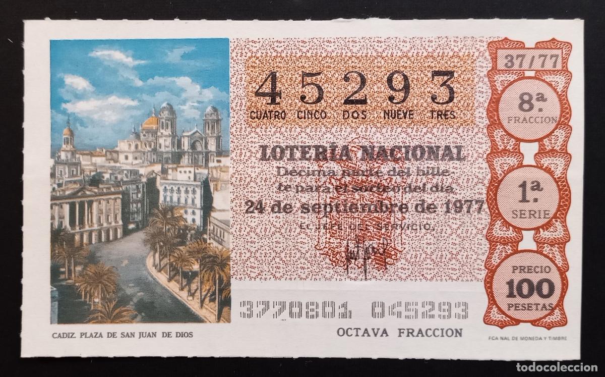 Loter&iacute;a Nacional: D&Eacute;CIMO DE LOTERIA - 24-SEPTIEMBRE-1977 - C&Aacute;DIZ, PLAZA DE SAN JUAN DE DIOS