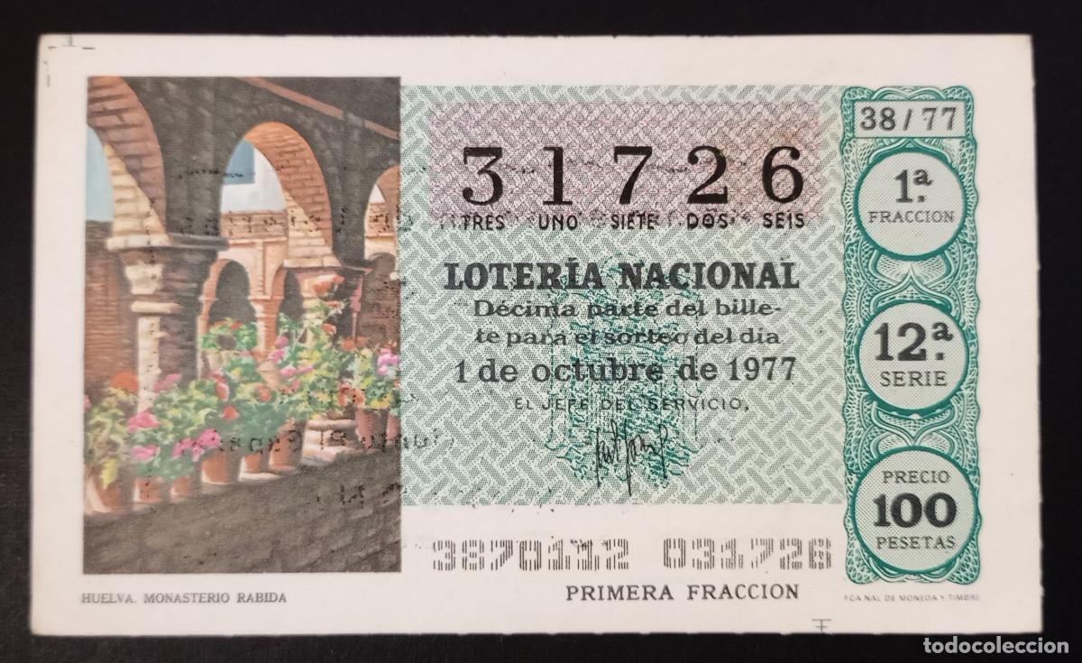 Loter&iacute;a Nacional: D&Eacute;CIMO DE LOTERIA - 1-OCTUBRE-1977 - HUELVA, MONASTERIO RABIDA