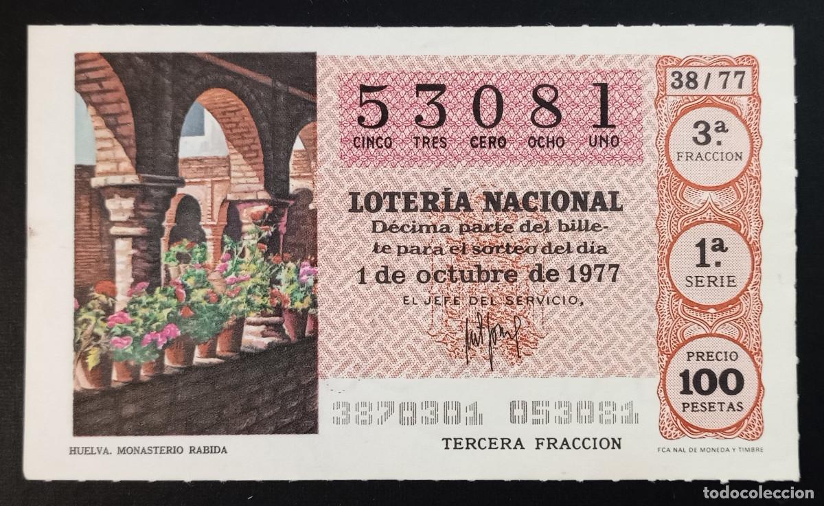 Loter&iacute;a Nacional: D&Eacute;CIMO DE LOTERIA - 1-OCTUBRE-1977 - HUELVA, MONASTERIO RABIDA