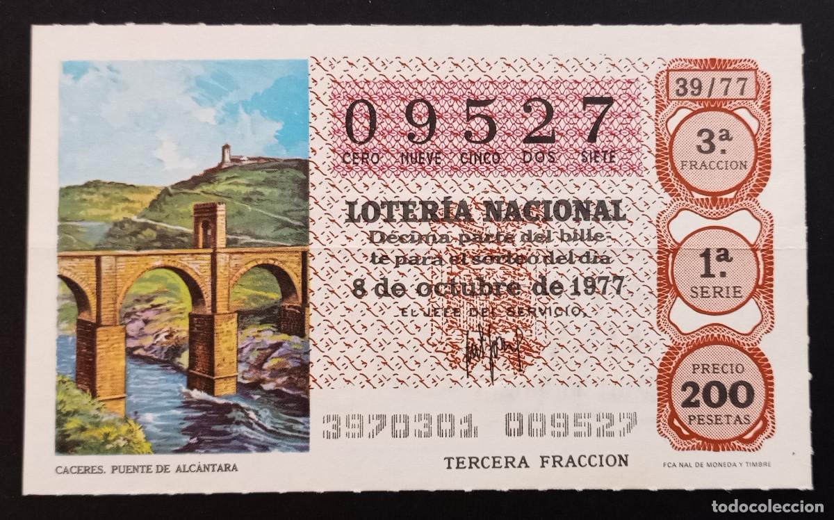 Loter&iacute;a Nacional: D&Eacute;CIMO DE LOTERIA - 8-OCTUBRE-1977 - C&Aacute;CERES, PUENTE DE ALC&Aacute;NTARA