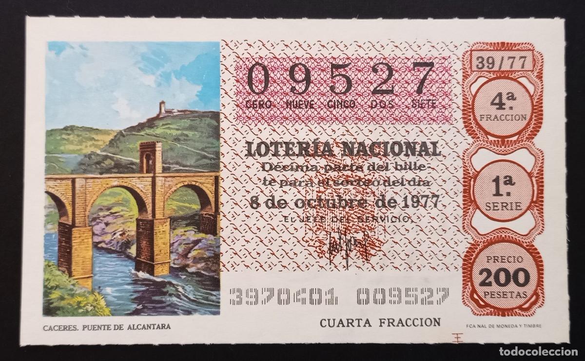 Loter&iacute;a Nacional: D&Eacute;CIMO DE LOTERIA - 8-OCTUBRE-1977 - C&Aacute;CERES, PUENTE DE ALC&Aacute;NTARA