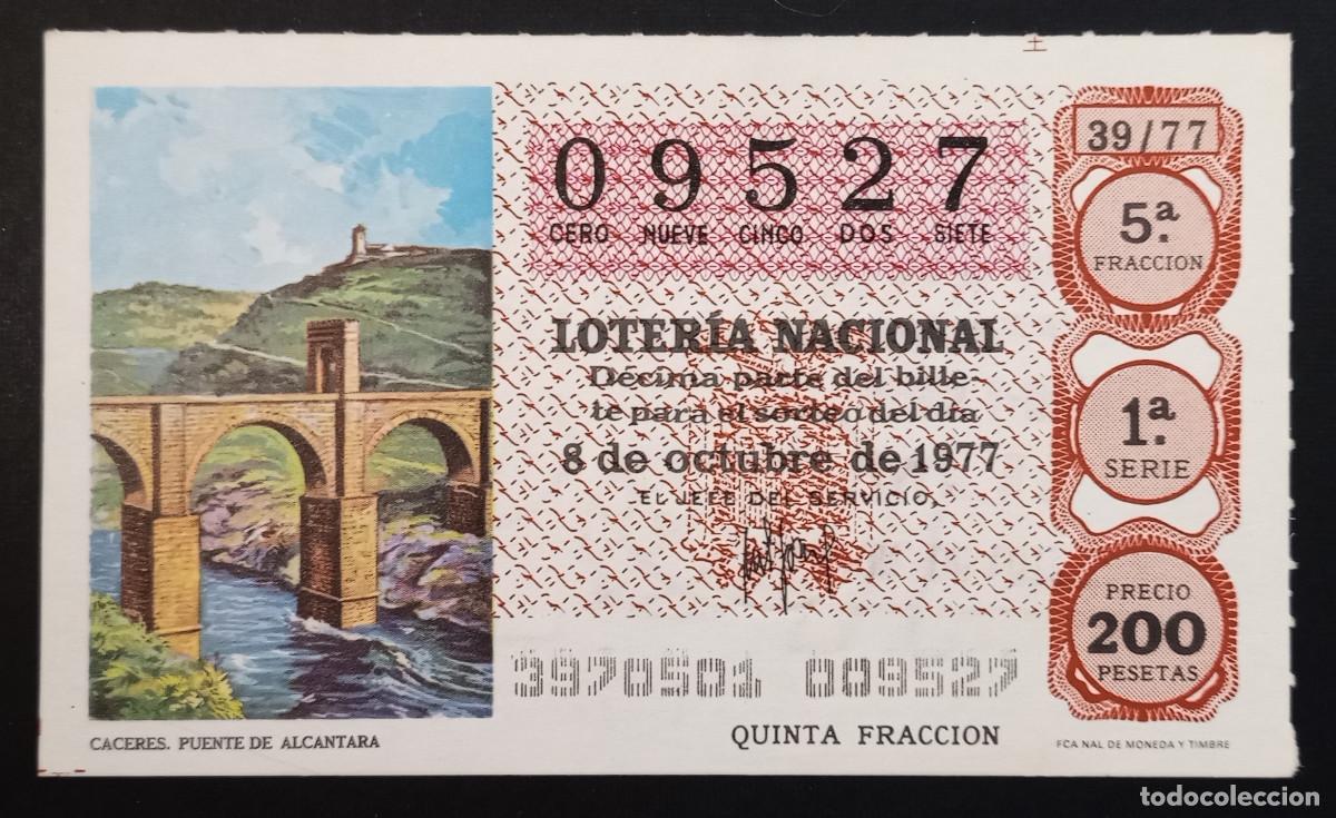 Loter&iacute;a Nacional: D&Eacute;CIMO DE LOTERIA - 8-OCTUBRE-1977 - C&Aacute;CERES, PUENTE DE ALC&Aacute;NTARA
