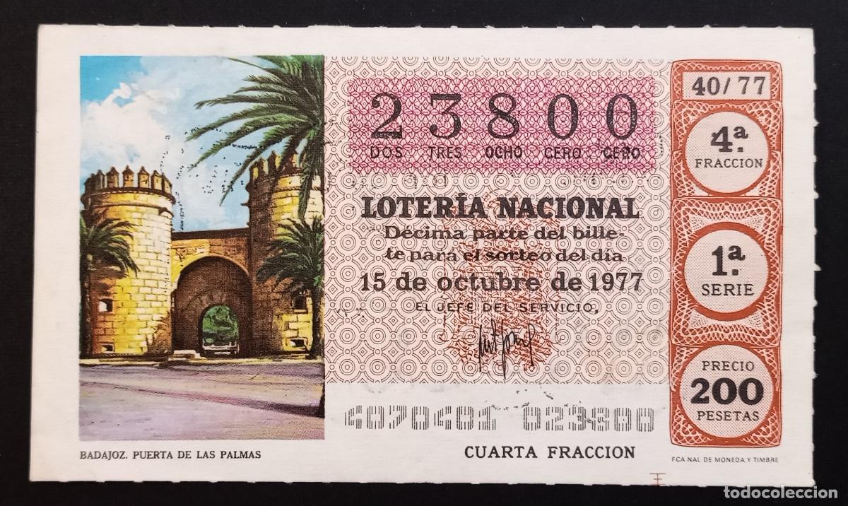Loter&iacute;a Nacional: D&Eacute;CIMO DE LOTERIA - 15-OCTUBRE-1977 - BADAJOZ, PUERTA DE LAS PALMAS