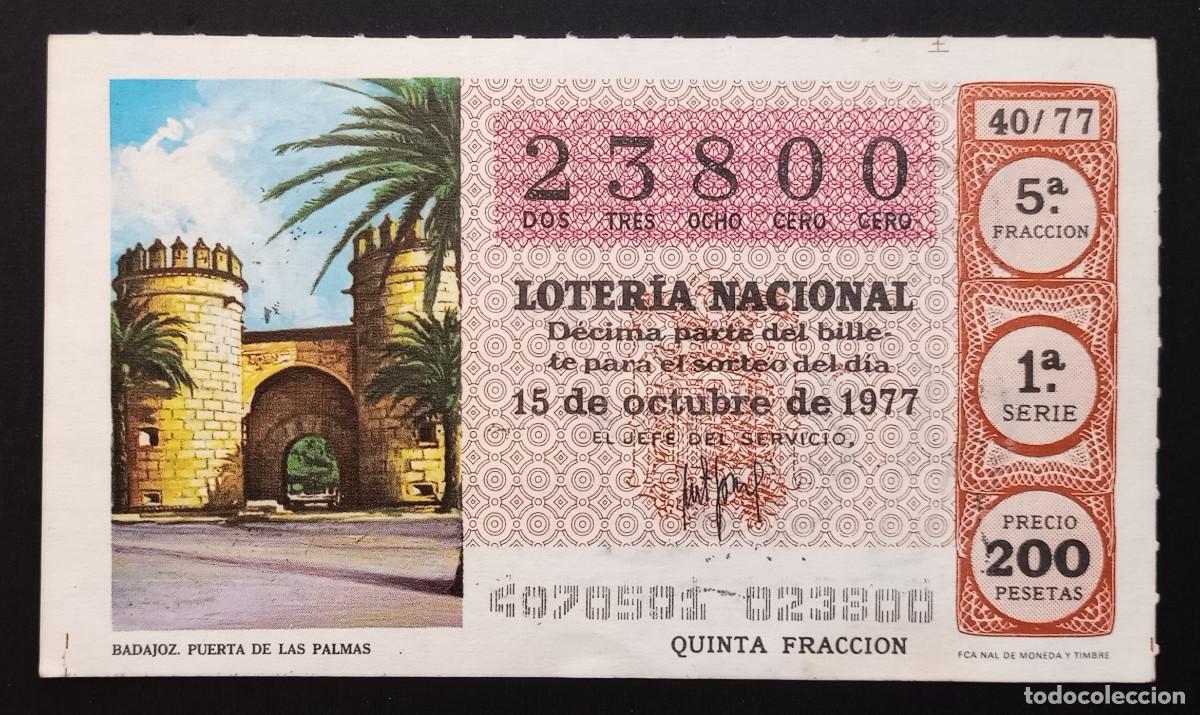 Loter&iacute;a Nacional: D&Eacute;CIMO DE LOTERIA - 15-OCTUBRE-1977 - BADAJOZ, PUERTA DE LAS PALMAS