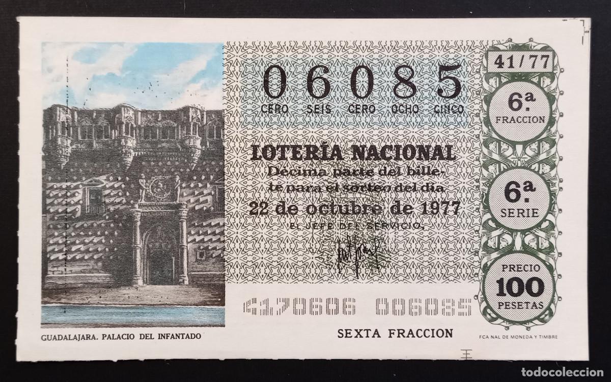Loter&iacute;a Nacional: D&Eacute;CIMO DE LOTERIA - 22-OCTUBRE-1977 - GUADALAJARA, PALACIO DEL INFANTADO