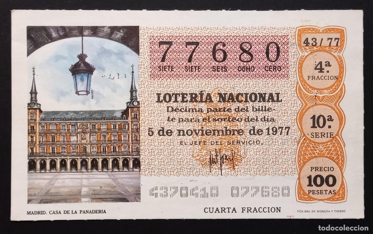 Loter&iacute;a Nacional: D&Eacute;CIMO DE LOTERIA - 5-NOVIEMBRE-1977 - MADRID, CASA DE LA PANADERIA