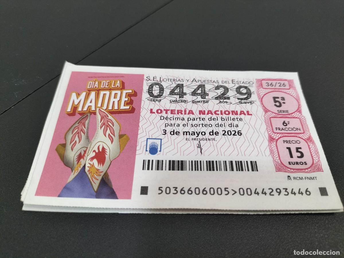 Loter&iacute;a Nacional: 1 DECIMO LOTERIA SABADO 3 MAYO 2026 36/26 DIA DE LA MADRE ( BOTAS ROJAS Y BLANCAS