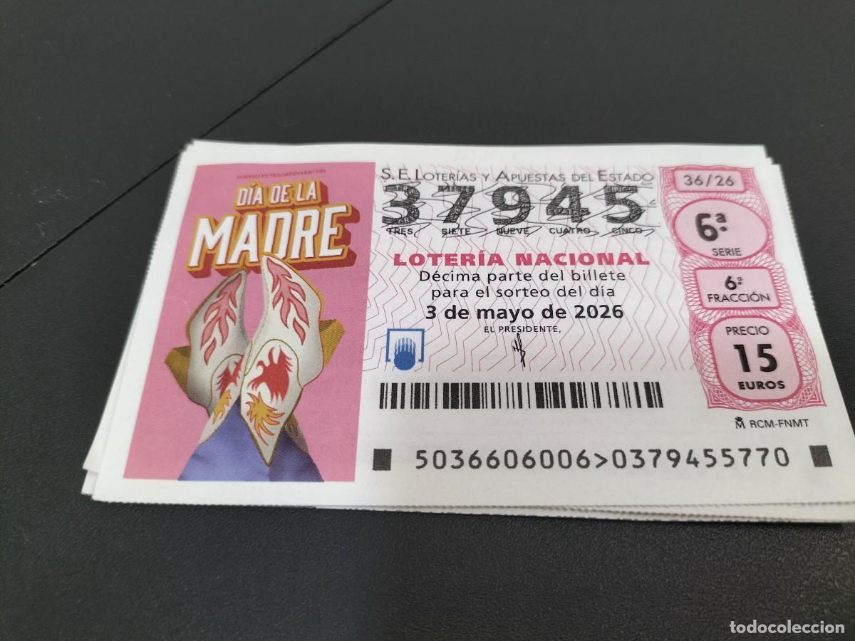 Loter&iacute;a Nacional: 1 DECIMO LOTERIA SABADO 3 MAYO 2026 36/26 DIA DE LA MADRE ( BOTAS ROJAS Y BLANCAS