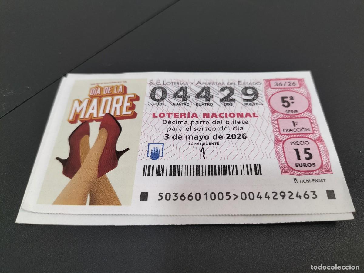 Loter&iacute;a Nacional: 1 DECIMO LOTERIA SABADO 3 MAYO 2026 36/26 DIA DE LA MADRE ( ZAPATOS ROJOS