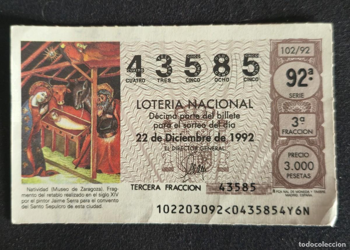 Loter&iacute;a Nacional: D&Eacute;CIMO LOTER&Iacute;A NACIONAL DE NAVIDAD 1992 - N 43585 - SORTEO 102