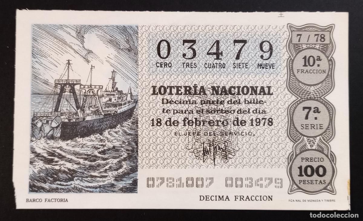 Loter&iacute;a Nacional: D&Eacute;CIMO DE LOTERIA - 18-FEBRERO-1978 - BARCO FACTOR&Iacute;A
