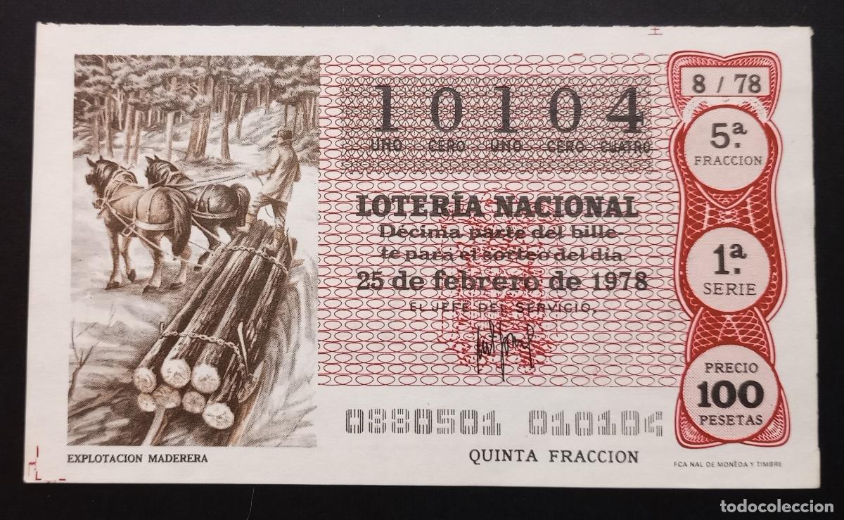 Loterie Nationale: D&Eacute;CIMO DE LOTERIA - 25-FEBRERO-1978 - EXPLOTACI&Oacute;N MADERERA