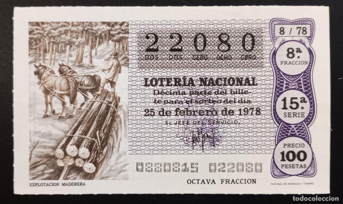 Loterie Nationale: D&Eacute;CIMO DE LOTERIA - 25-FEBRERO-1978 - EXPLOTACI&Oacute;N MADERERA