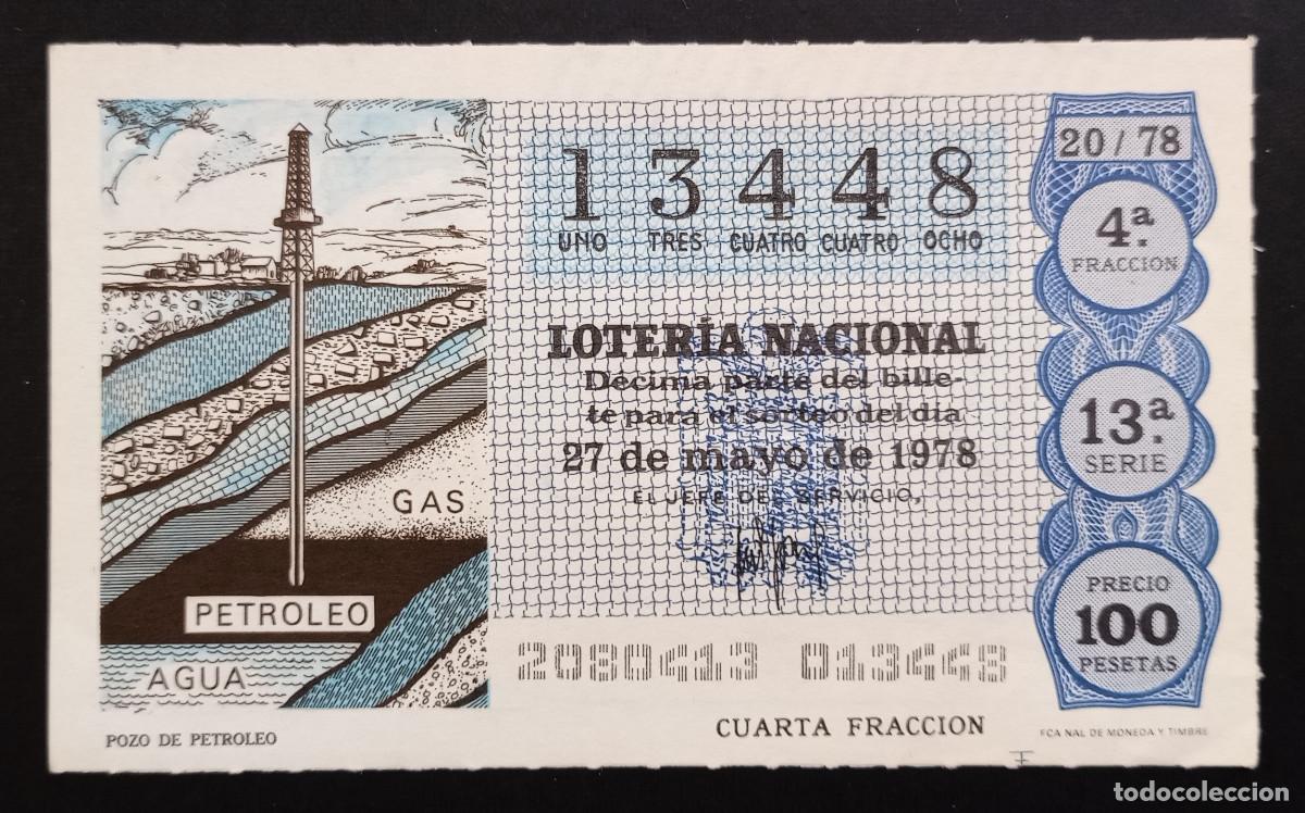 Loterie Nationale: D&Eacute;CIMO DE LOTERIA - 27-MAYO-1978 - POZO DE PETROLEO