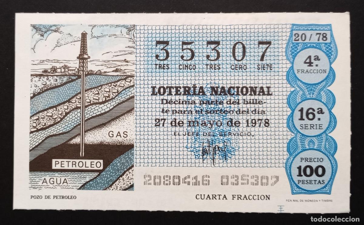 Loterie Nationale: D&Eacute;CIMO DE LOTERIA - 27-MAYO-1978 - POZO DE PETROLEO