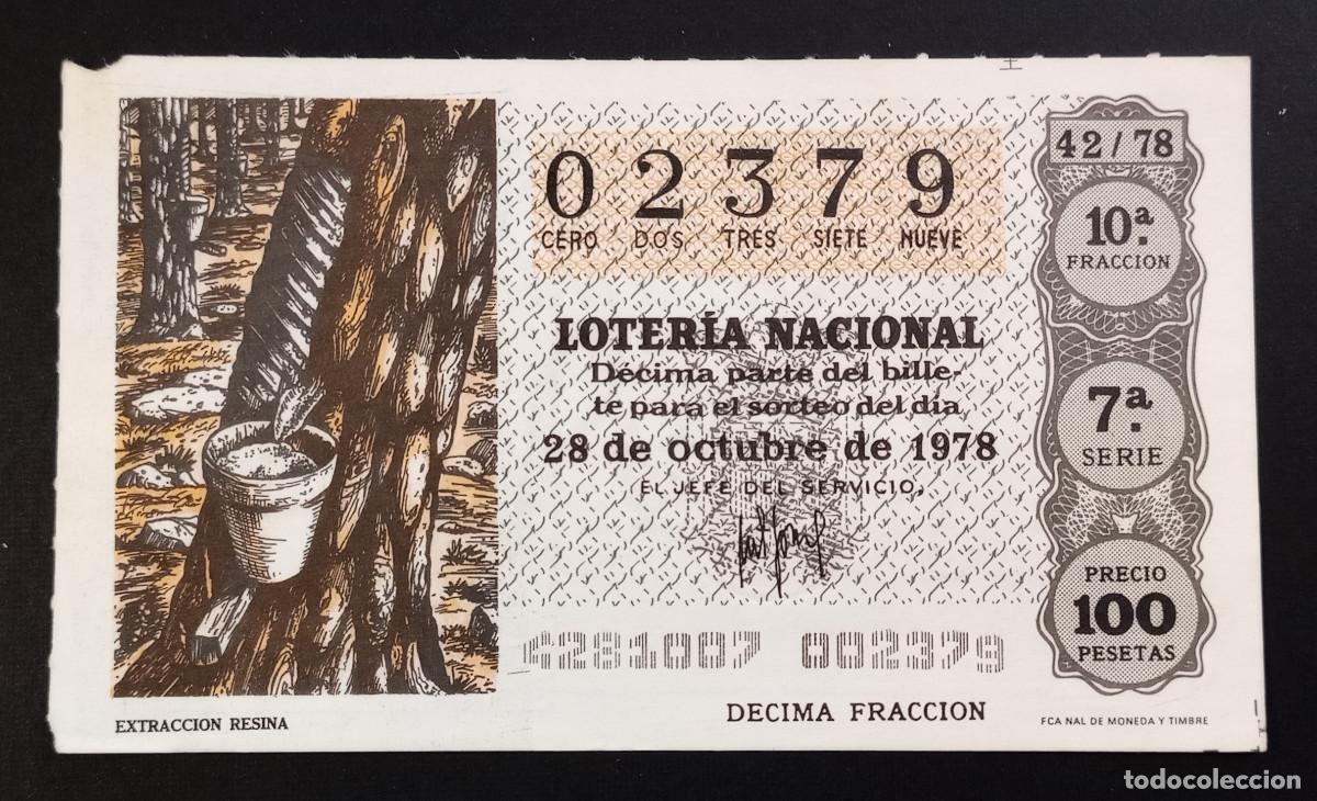 Loter&iacute;a Nacional: D&Eacute;CIMO DE LOTERIA - 28-OCTUBRE-1978 - EXTRACCI&Oacute;N RESINA