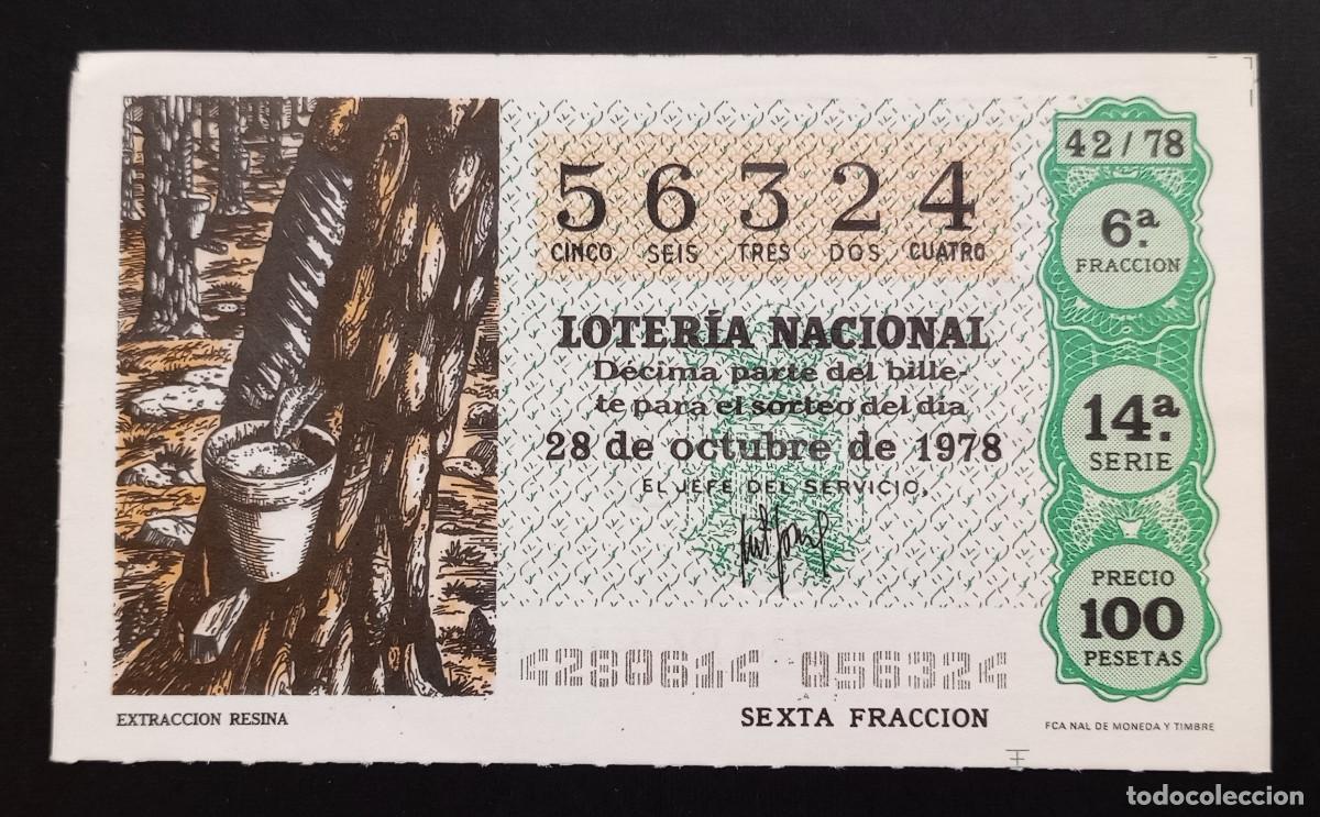 Loter&iacute;a Nacional: D&Eacute;CIMO DE LOTERIA - 28-OCTUBRE-1978 - EXTRACCI&Oacute;N RESINA