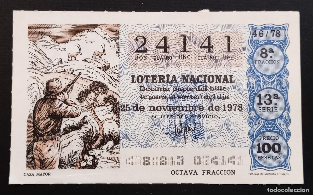Loter&iacute;a Nacional: D&Eacute;CIMO DE LOTERIA - 25-NOVIEMBRE-1978 - CAZA MAYOR