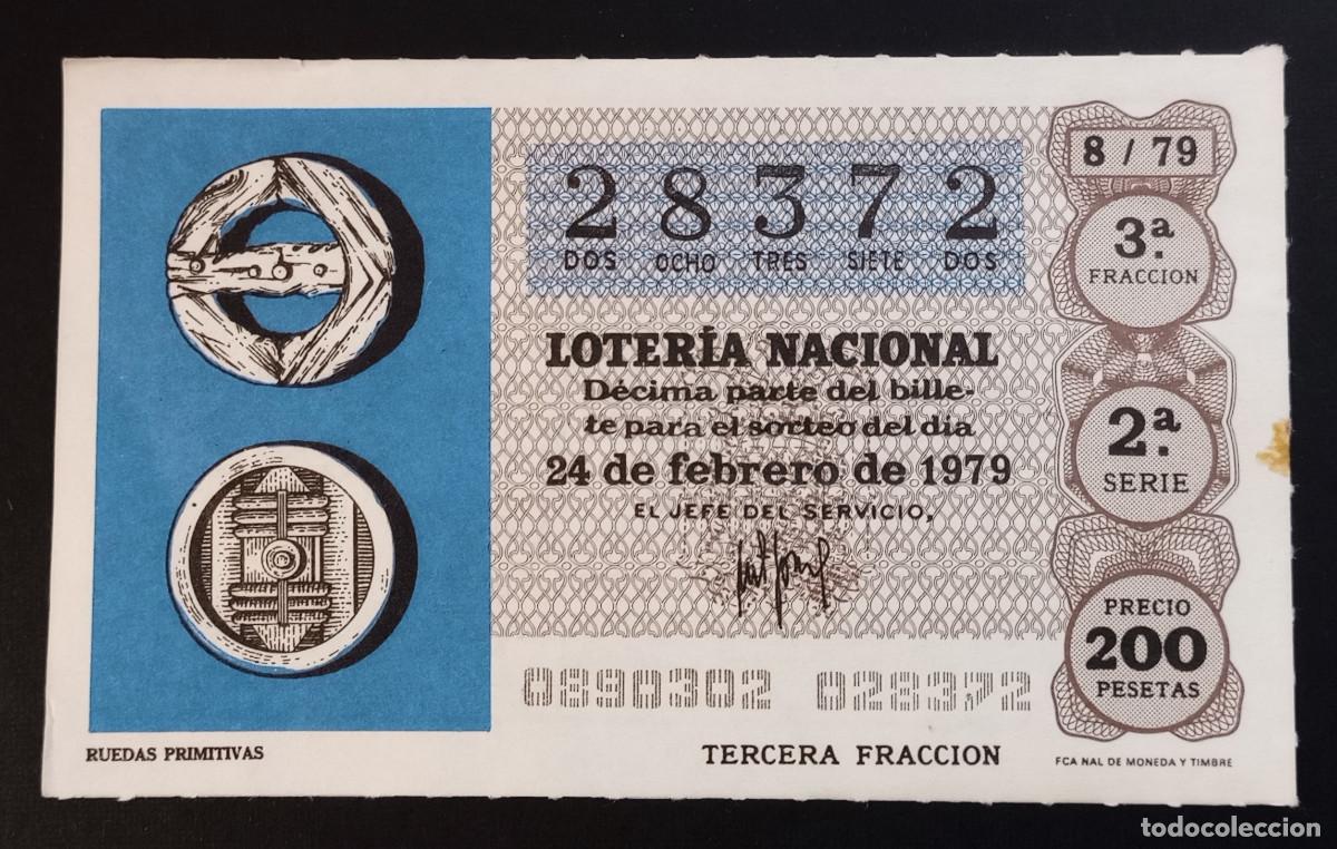 Loter&iacute;a Nacional: D&Eacute;CIMO DE LOTERIA - 24-FEBRERO-1979 - RUEDAS PRIMITIVAS
