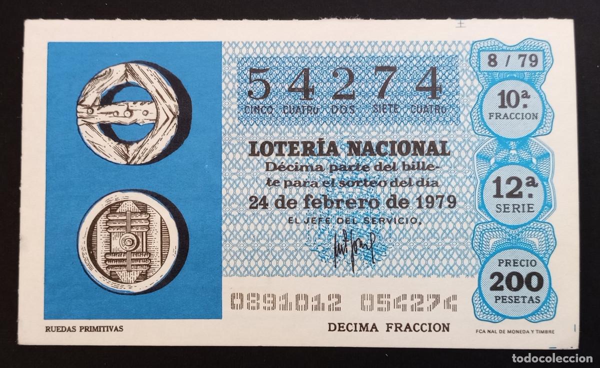Loter&iacute;a Nacional: D&Eacute;CIMO DE LOTERIA - 24-FEBRERO-1979 - RUEDAS PRIMITIVAS