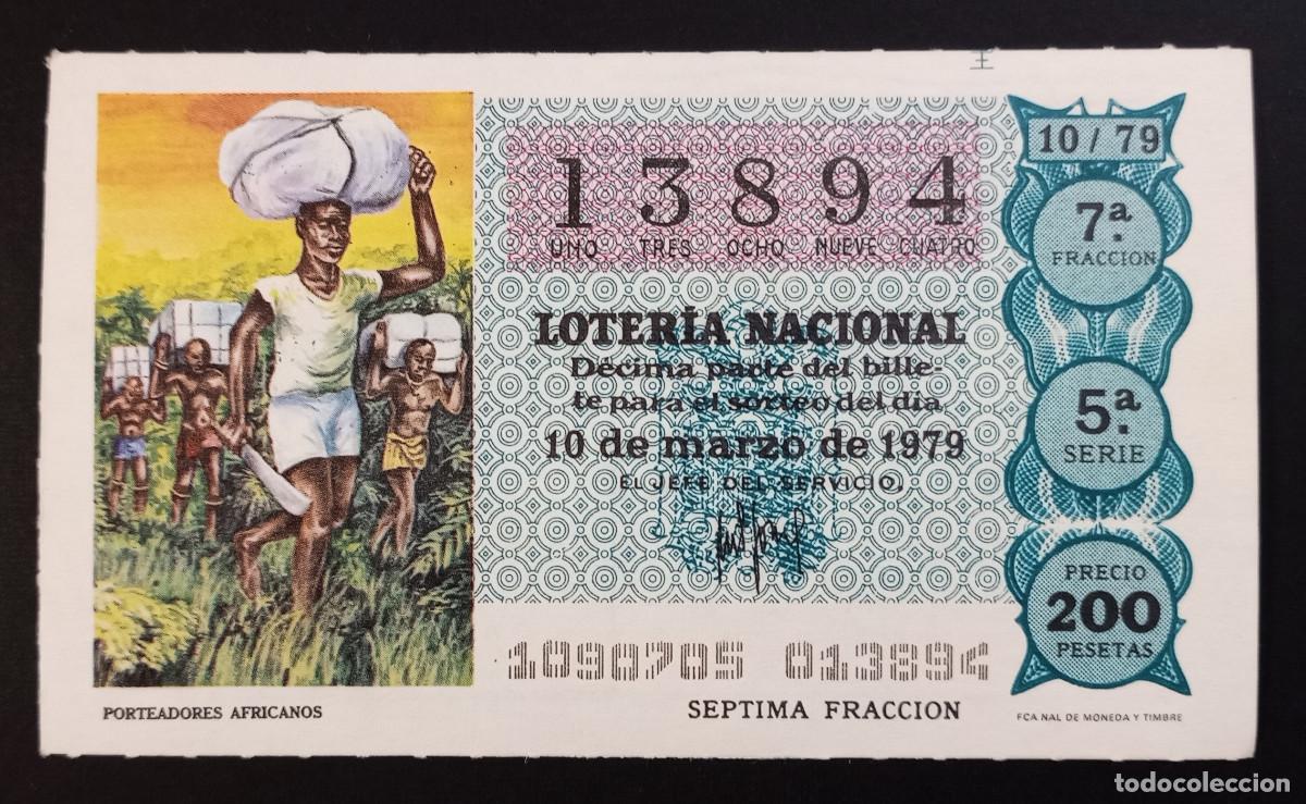 Loter&iacute;a Nacional: D&Eacute;CIMO DE LOTERIA - 10-MARZO-1979 - PORTEADORES AFRICANOS