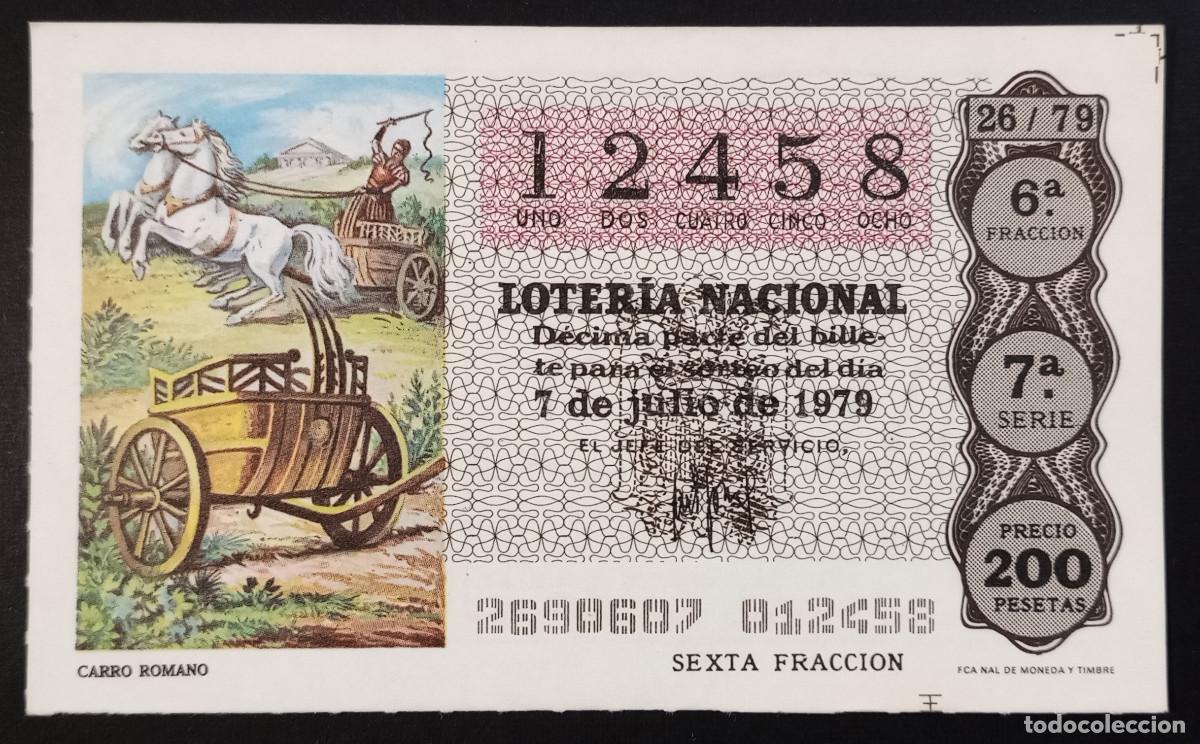 Loter&iacute;a Nacional: D&Eacute;CIMO DE LOTERIA - 7-JULIO-1979 - CARRO ROMANO