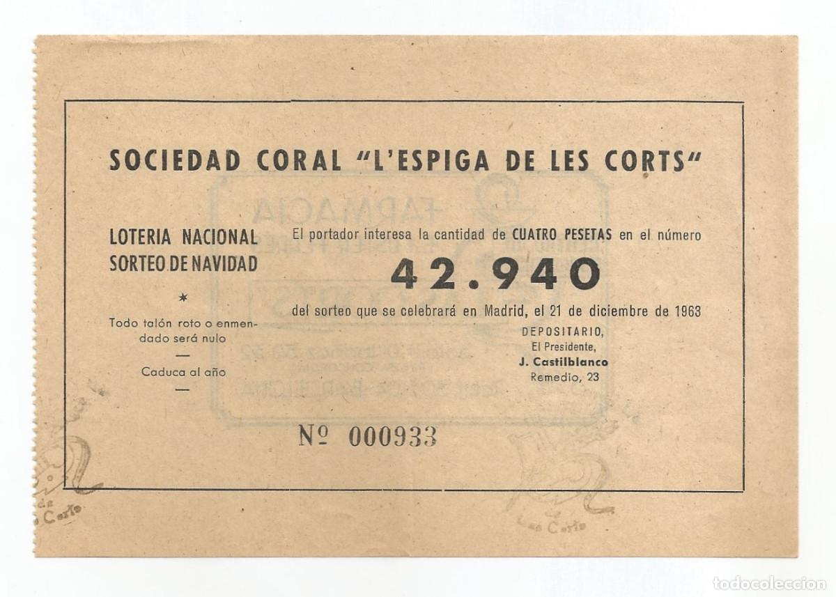 Loter&iacute;a Nacional: PARTICIPACI&Oacute;N PARA SORTEO DE NAVIDAD - 1963 - SOCIEDAD CORAL L'ESPIGA DE LES CORTS