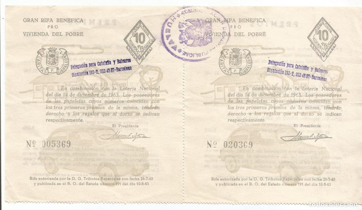 Loter&iacute;a Nacional: GRAN RIFA BEN&Eacute;FICA PRO VIVIENDA DEL POBRE EN COMBINACI&Oacute;N CON LOTERIA 1963 - PREMIO UN SEAT 600
