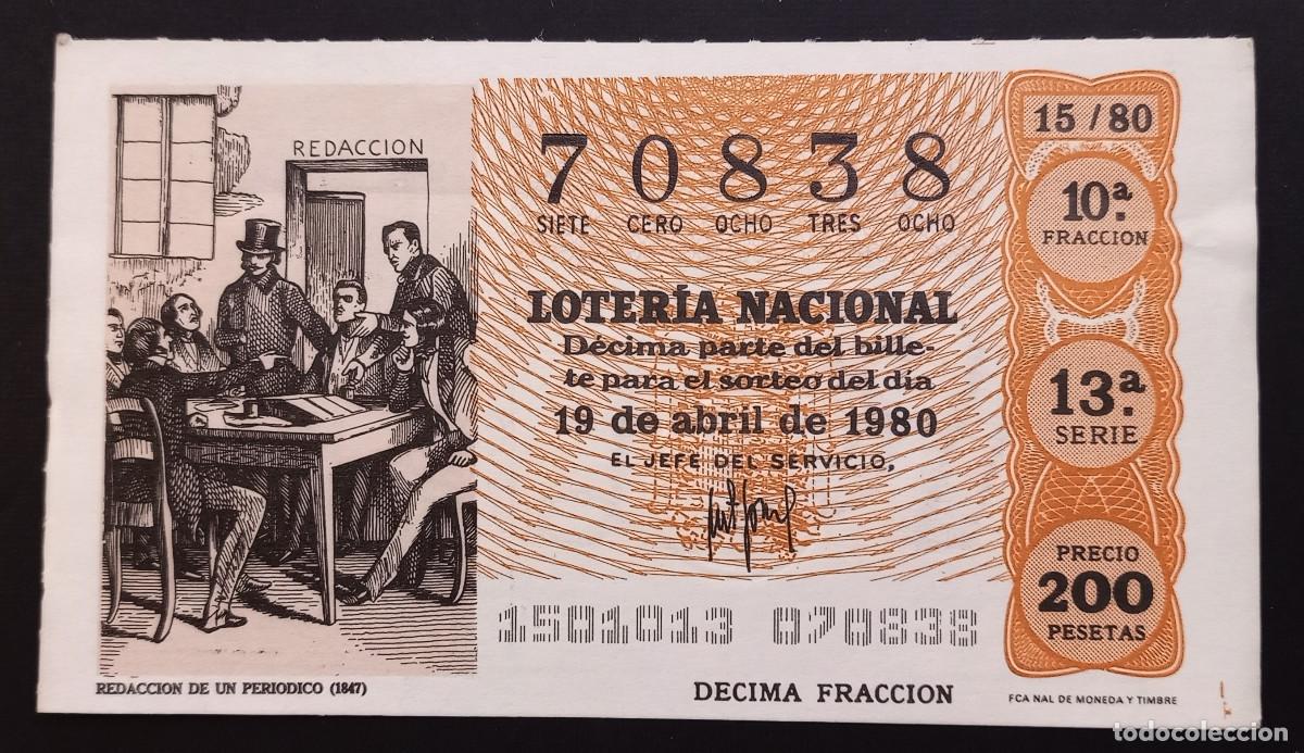Loter&iacute;a Nacional: D&Eacute;CIMO DE LOTERIA - 19-ABRIL-1980 - REDACCI&Oacute;N DE UN PERI&Oacute;DICO