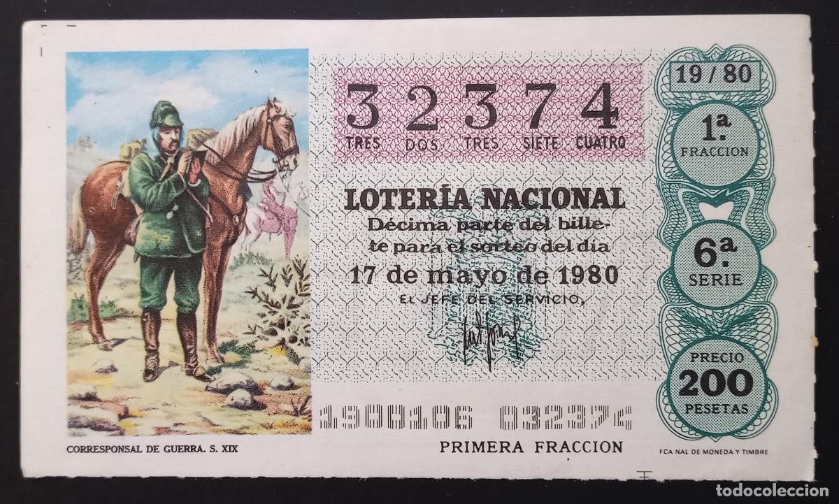 Loter&iacute;a Nacional: D&Eacute;CIMO DE LOTERIA - 17-MAYO-1980 - CORRESPONSAL DE GUERRA