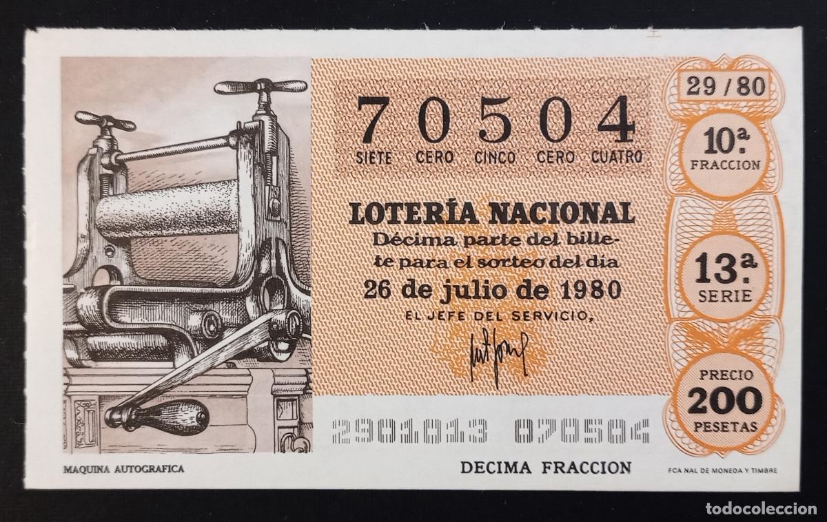 Loter&iacute;a Nacional: D&Eacute;CIMO DE LOTERIA - 26-JULIO-1980 - M&Aacute;QUINA AUTOGR&Aacute;FICA