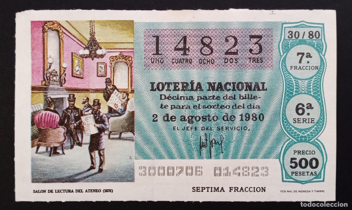Loter&iacute;a Nacional: D&Eacute;CIMO DE LOTERIA - 2-AGOSTO-1980 - SAL&Oacute;N DE LECTURA DEL ATENEO
